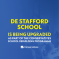 de Stafford School is being upgraded as part of the Conservatives' School Rebuilding Programme
