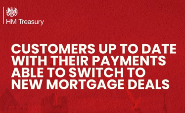 HM Treasury: Customers up to date with their payments able to switch to new mortgage deals